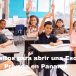 Requisitos para abrir una Escuela Privada en Panamá